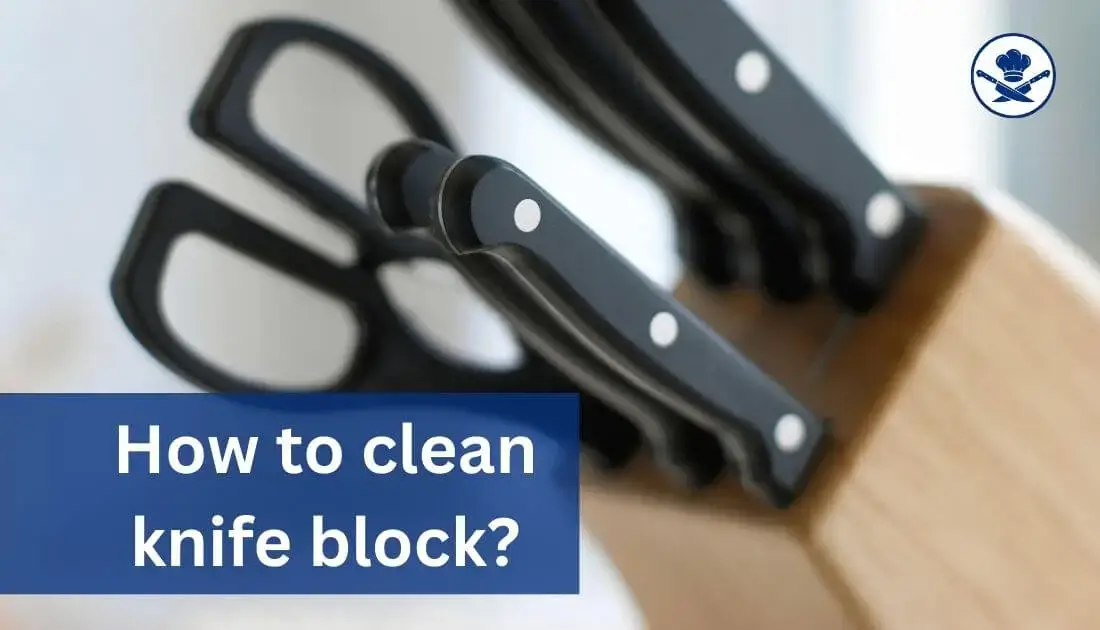 How to clean knife block